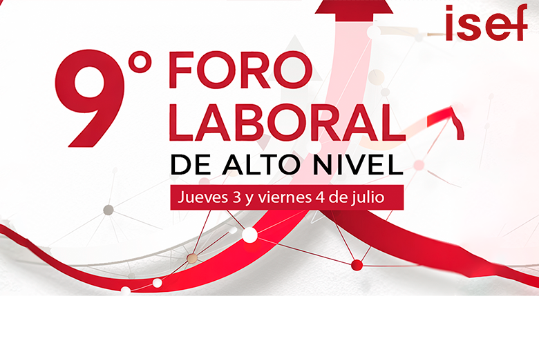 <span style="font-size:13.0pt;"><b>9° FORO LABORAL DE ALTO NIVEL</b></span>